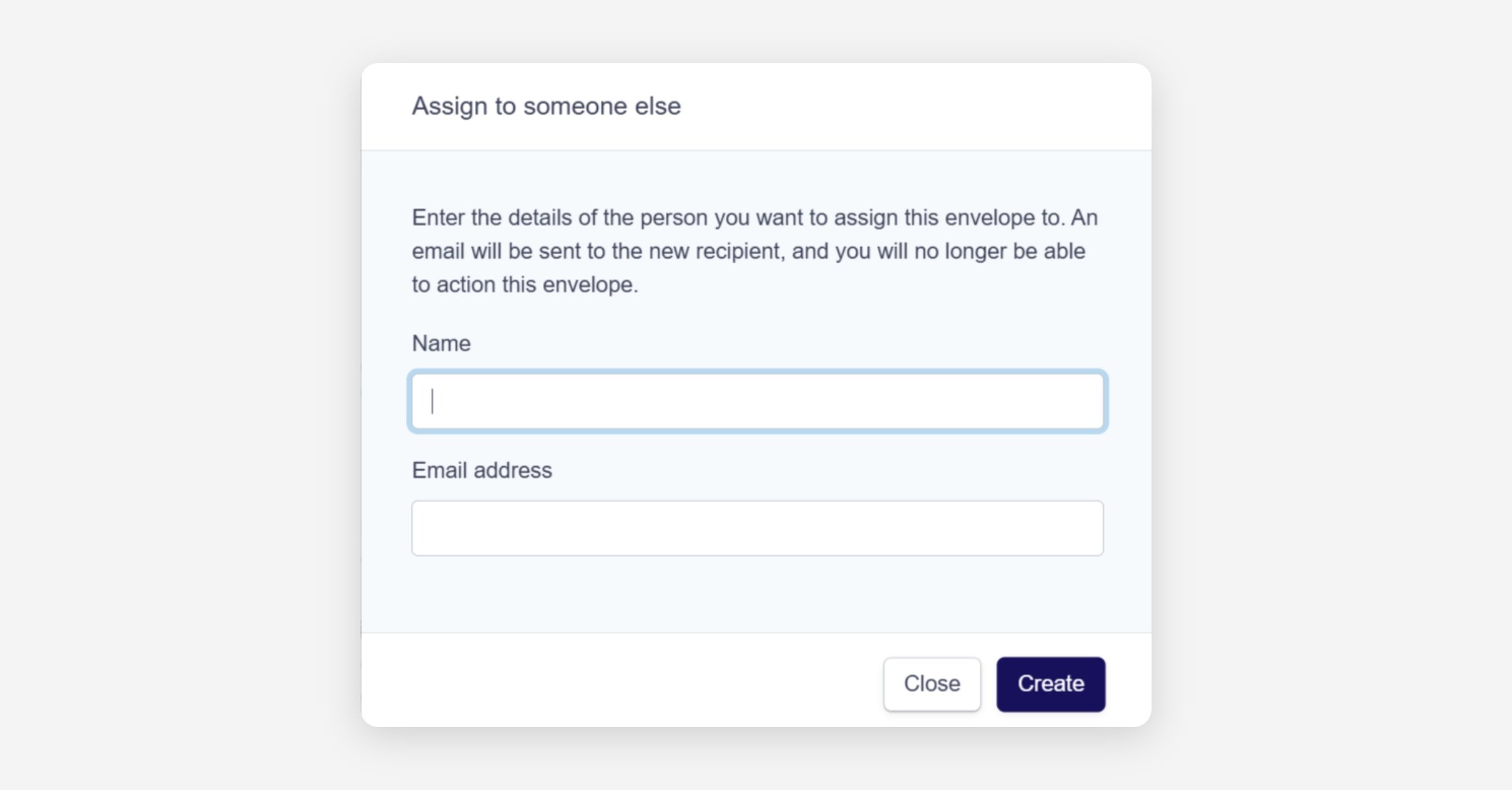 Assign to someone else dialog with name and email fields