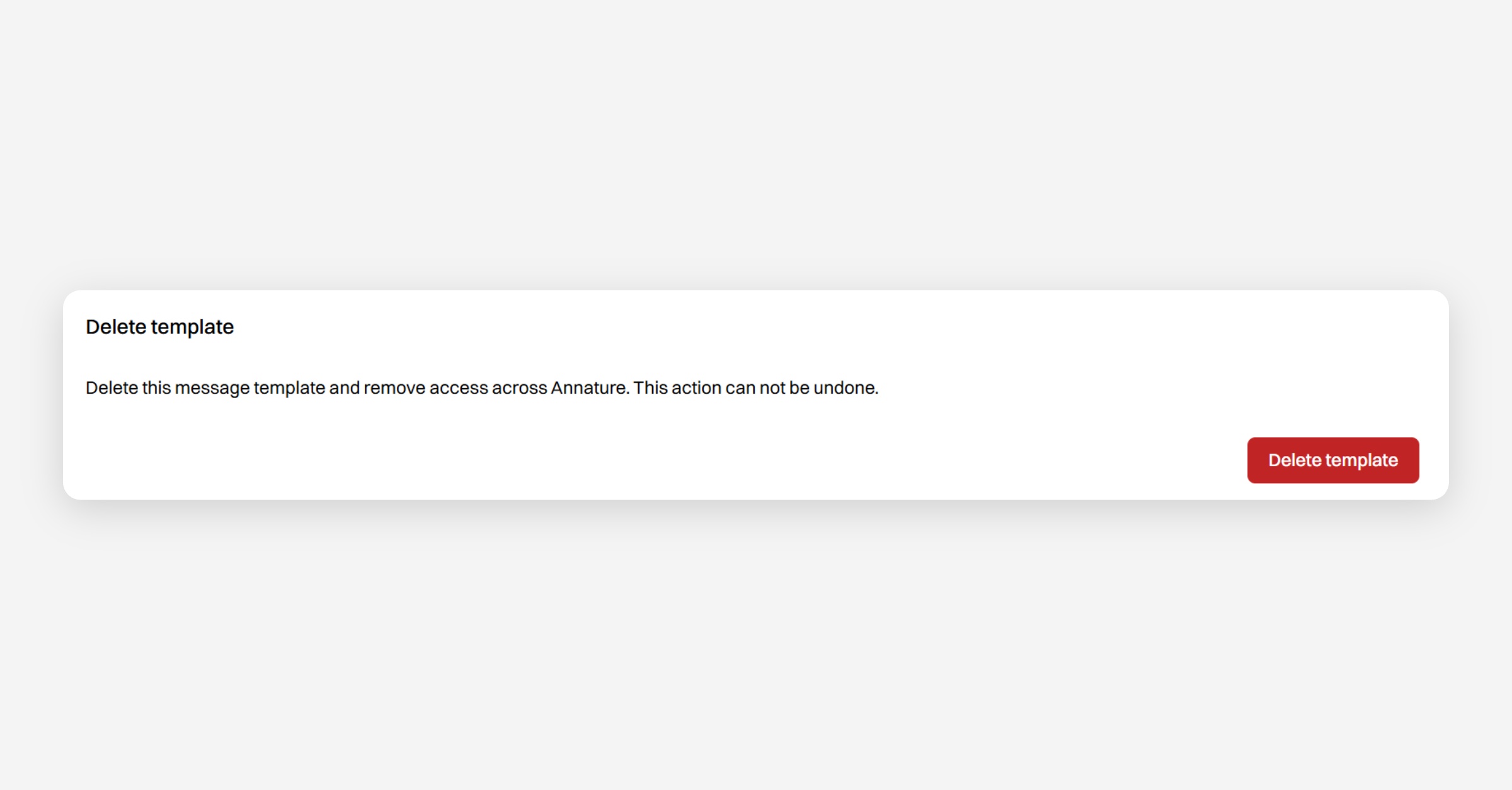Delete template panel with warning and delete button