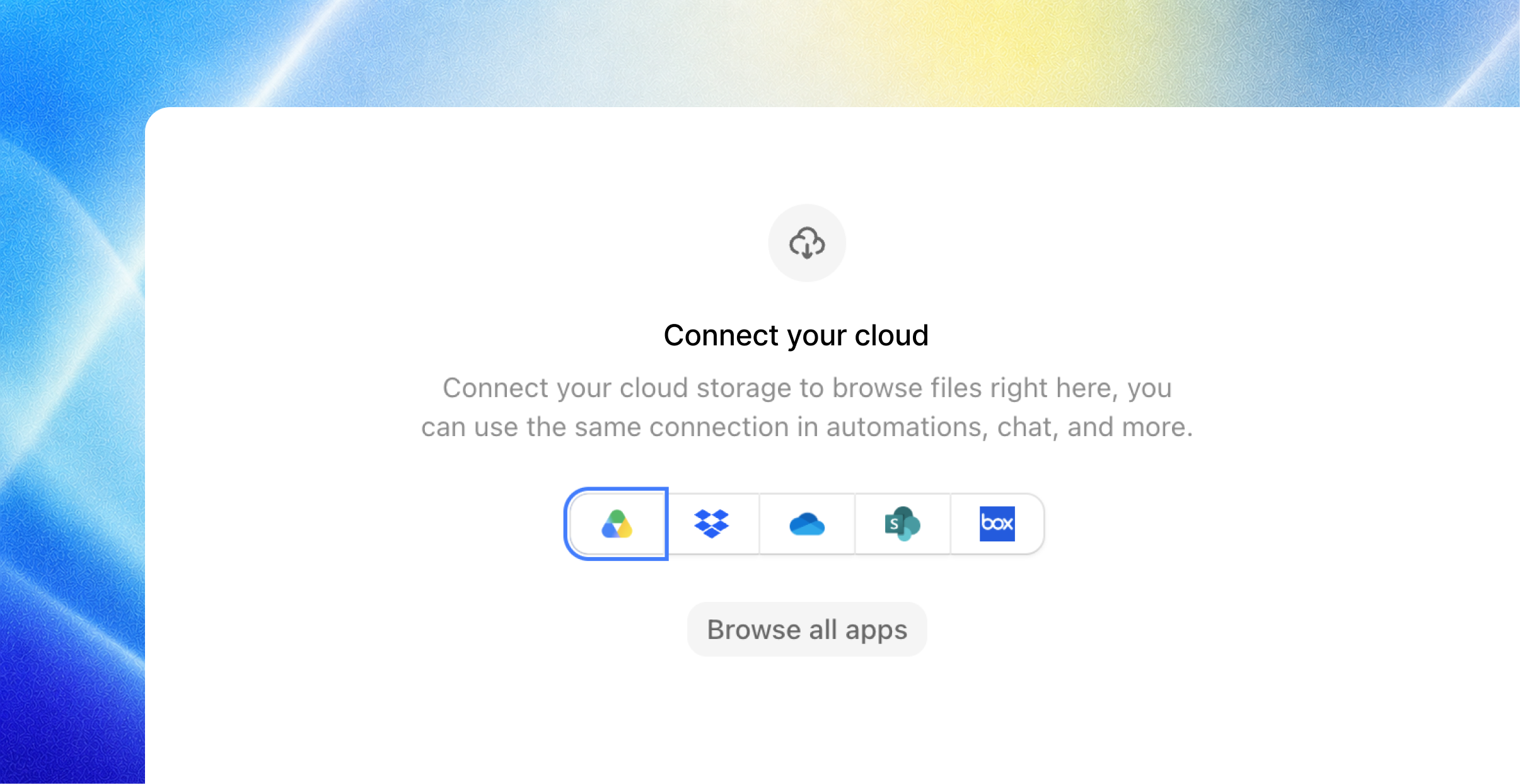 Connect your cloud storage screen with app icons for Google Drive, Dropbox, OneDrive, SharePoint, and Box