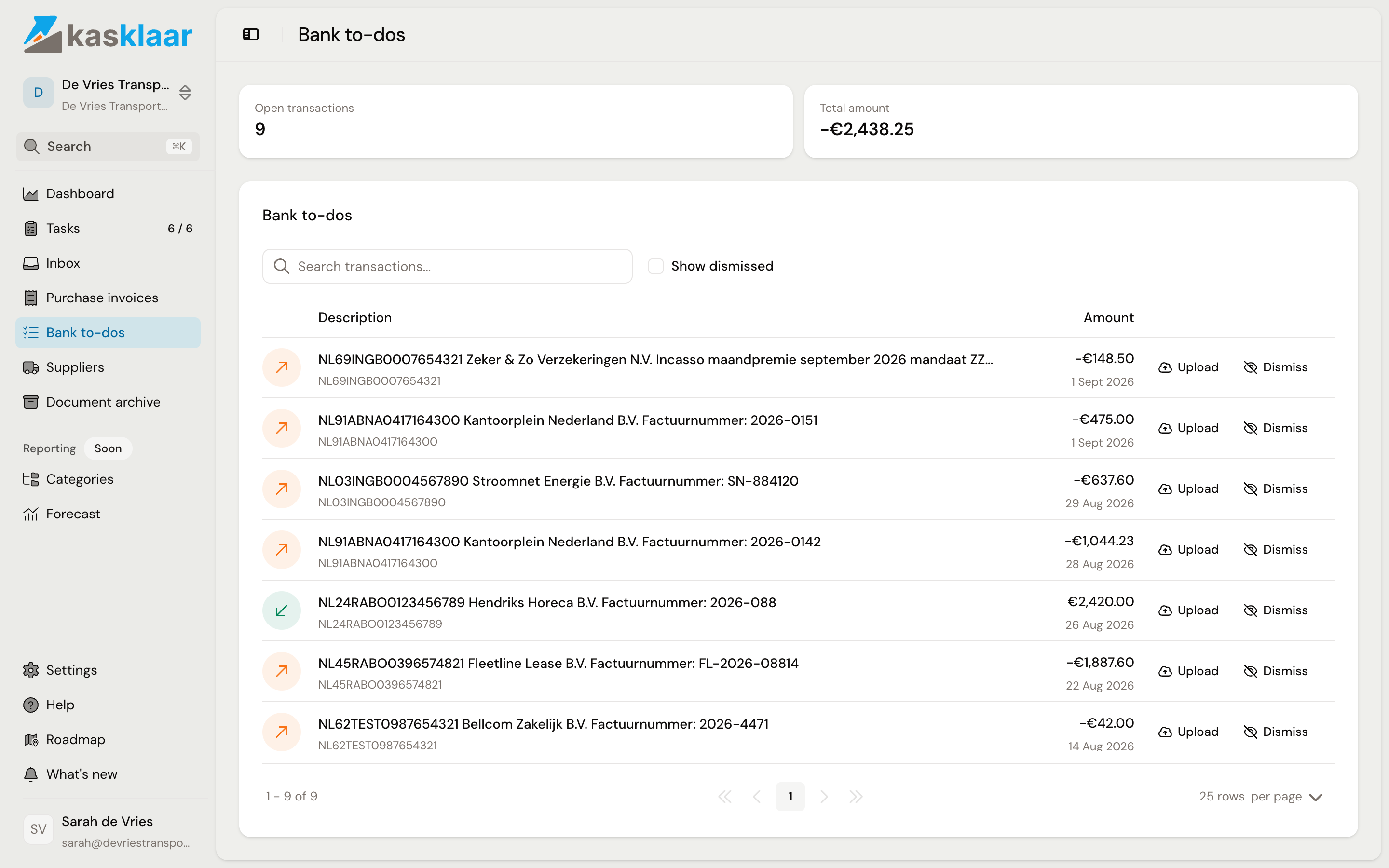 The Bank to-dos page with nine open transactions, each line showing the counterparty, the invoice number, the amount and the buttons Upload and Dismiss