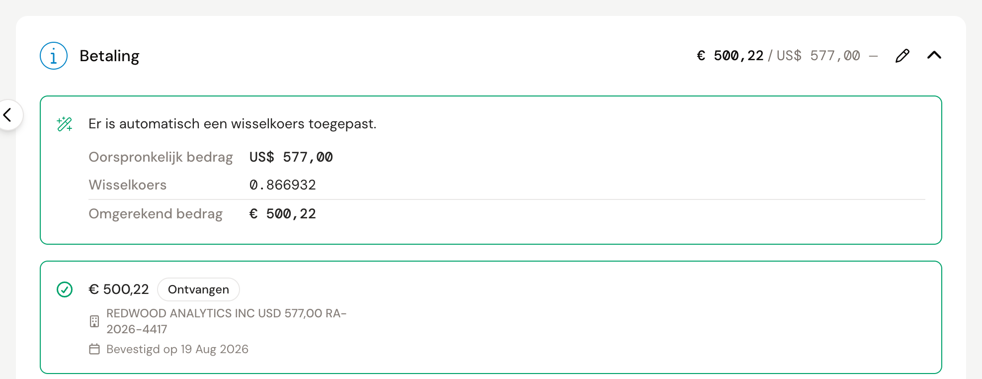 Het blok Betaling van een factuur in dollars, met de groene melding dat er automatisch een wisselkoers is toegepast en daaronder het oorspronkelijke bedrag, de wisselkoers en het omgerekende bedrag