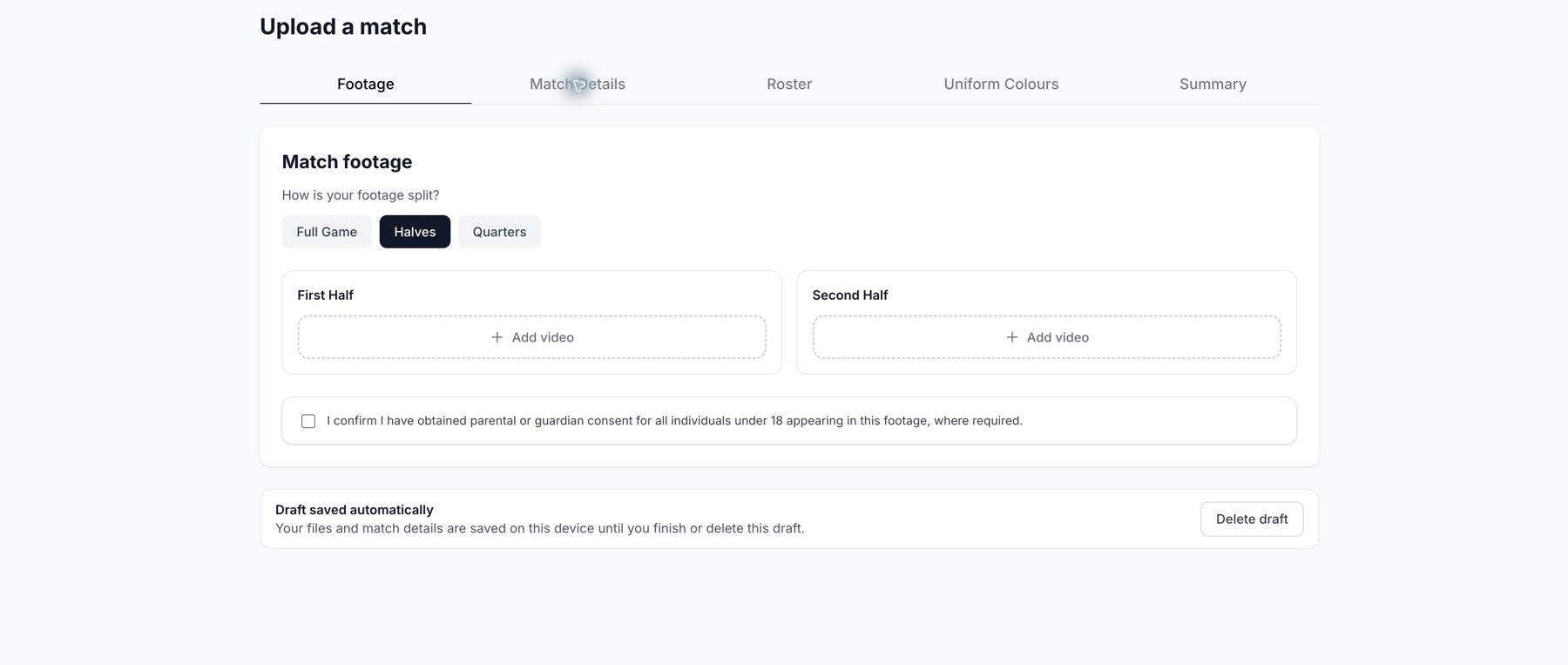 Choose Halves to upload the first and second half separately.