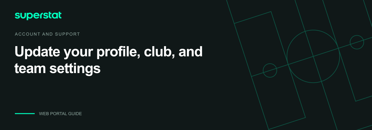 Update your profile, club, and team settings — Superstat guide