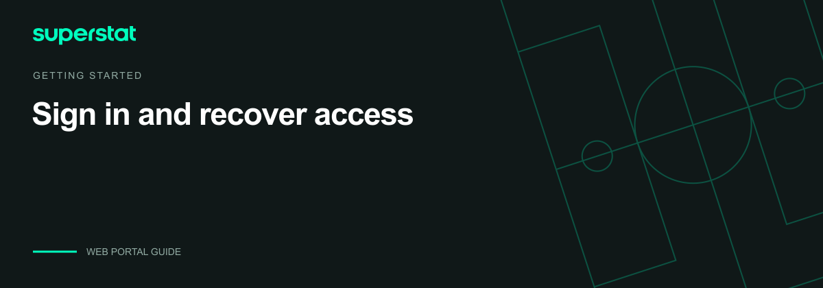 Sign in and recover access — Superstat guide
