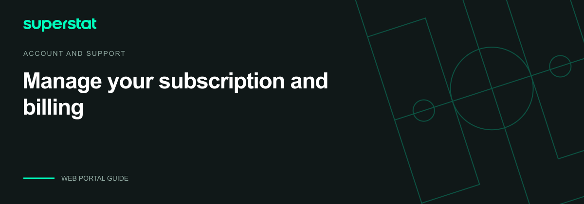 Manage your subscription and billing — Superstat guide