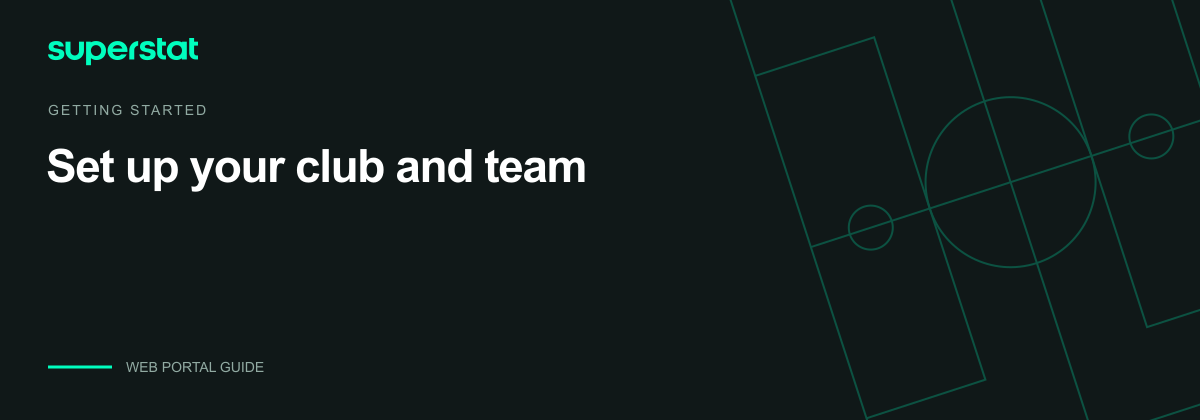 Set up your club and team — Superstat guide