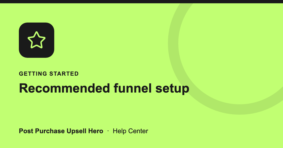 Recommended funnel setup cover